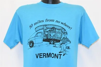 Vintage 80s 50 MI FROM NO WHERE VERMONT ROADTRIP SOUVINER TRAVEL T-shirt LARGE L • $60