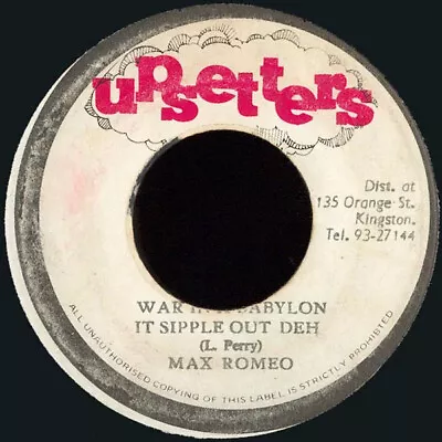 Max Romeo / The Upsetter - War In A Babylon It Sipple Out Deh / Revelation Dub ( • $17.50