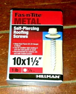 Hillman Fas-n-Tite Metal Self-Piercing Roofing Screws Beige Exterior (10x1-1/2 ) • $24.95