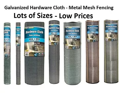 Many Sizes - Galvanized Hardware Cloth - Metal Mesh Fencing Wire • $34.96