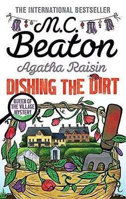 Agatha Raisin: Dishing The Dirt • £2.90