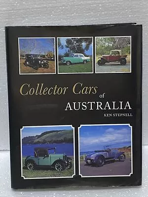 Collector Cars Of Australia By Ken Stepnell HC Holden Ford Cadillac Vintage Cars • $20