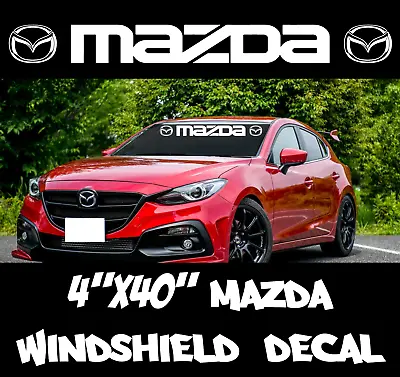 MAZDA Logo Windshield Banner Vinyl Sport Premium Decal Racing Sticker 4x40   332 • $12.99