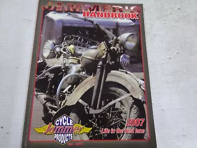 Harley's Customs Chopper's Rpl JAMMER'S HANDBOOK 2007 Life In Fast Lane • $14.95