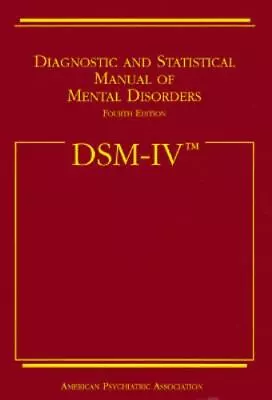 Diagnostic And Statistical Manual Of Mental Disorders (DSM-IV) • $5.71