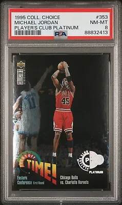 1995 Collector's Choice 353 Michael Jordan Player's Club Platinum Psa 8 • $199.99