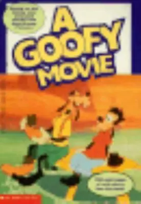 A Goofy Movie - 0590222767 Francine Hughes Paperback • $4.75