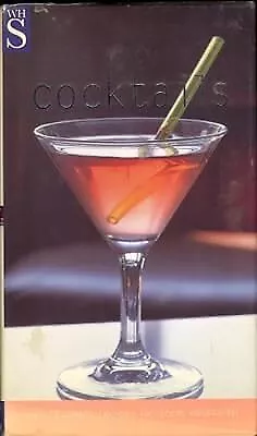 Cocktails - Over 70 Simple Recipes For Great Cocktails VARIOUS CONTRIBUTORS Us • £2.38