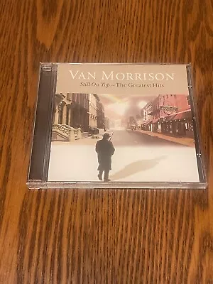 Still On Top - The Greatest Hits By Van Morrison (CD 2007) Used • $12