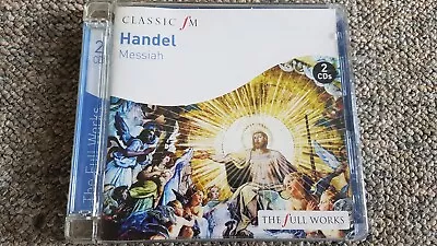 Classic FM Handel Messiah CD 2 Discs (2010) The Full Works • £10