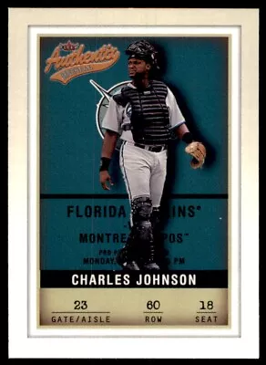 2002 Fleer Authentix Charles Johnson Florida Marlins #60 • $2