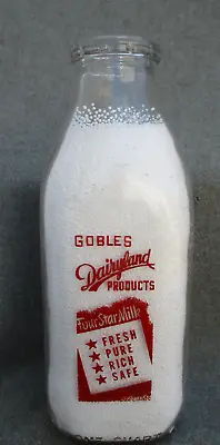 Vintage 1951 Sspq Gobles Dairyland Pyro Acl Milk Bottle Wichita Falls Texas • $25.99