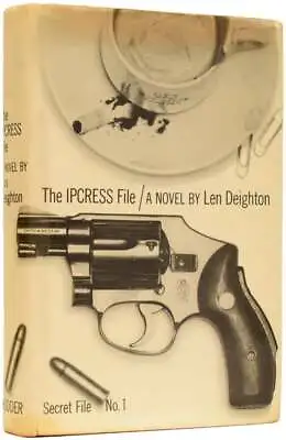 £125 • Buy Len DEIGHTON, Born 1929 / The Ipcress File 1st Edition