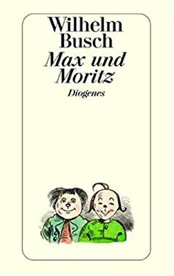 Max Und Moritz Paperback Willhelm Busch • $6.22