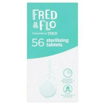 £3.99 • Buy Sterilising Tablets Fred & Flo 1X56 Sterilising Tablets Cold Water Sterilisation