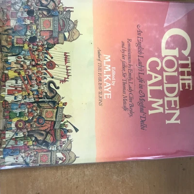 £5 • Buy The Golden Calm By M M Kaye