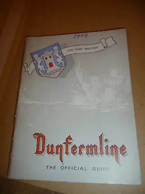 Dunfermline The Official 1952 Guide • £6