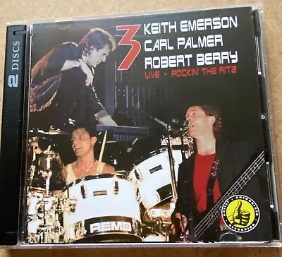 Three - Keith Emerson/Carl Palmer/Robert Berry - Rocking The Ritz - 2CD Set (NM) • $18.65