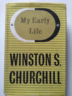 My Early Life By Winston S Churchill (1948) • £50