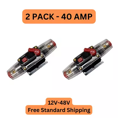 2 PACK 40 Amp Inline Waterproof Circuit Breaker Auto/Solar Manual Reset 12V-48V • $18.99