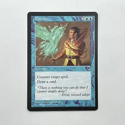 Magic The Gathering MTG Dismiss - Tempest - EX Authentic & Official • $3.99