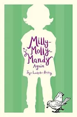 Milly-Molly-Mandy Again - Paperback By Lankester Brisley Joyce - GOOD • $6.23