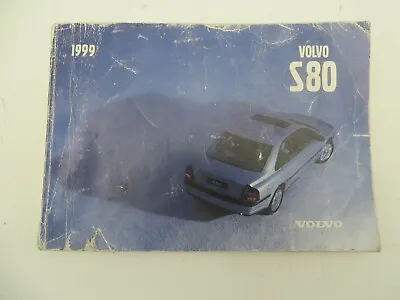 1999 Volvo S80 Owners Manual  • $10