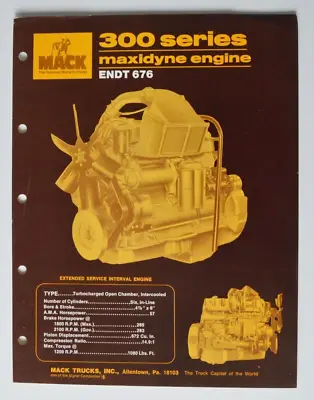 MACK Trucks 300 Series Maxidyne ENDT 676 1974 Dealer Sheet Brochure - English • $14.54