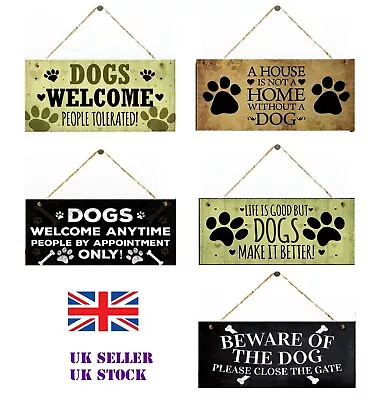 Dog Lover Owner Hanging Sign Funny Quote Welcome Dog Novelty Plaque Wooden Sign • £3.95