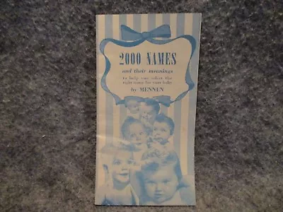 2000 Baby Names & Meanings By Mennen Company 1949 Vintage Pamphlet 6  X 3.25  • £8.03