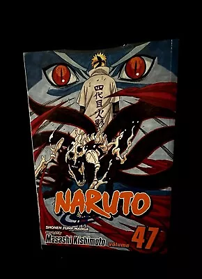 Naruto Volume 47: The Seal Destroyed! Shonen Jump Manga Masashi Kishimoto 2010 • $10