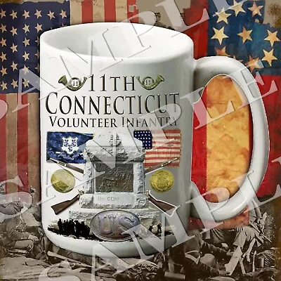 11th Connecticut Infantry 15-ounce American Civil War Themed Coffee Mug/cup • $12.50