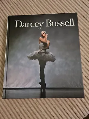 Signed Darcey Bussell: A Life In Pictures By Darcey Bussell. New. Hardback • £15