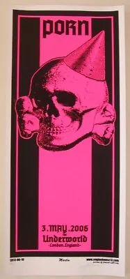 2006 Porn - London Silkscreen Concert Poster S/n By Mike Martin • $19.90