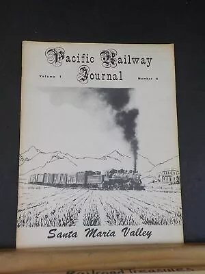 Pacific Railway Journal Vol 1 #6 Santa Maria Valley • $10