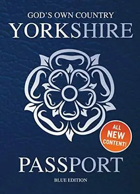 Yorkshire Passport: Blue Edition By Adrian Braddy NEW Book FREE & FAST Deliver • £6.22