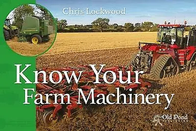 Know Your Farm Machinery Book  43 Machines Including Tractors Ploughs ++ • £4.99