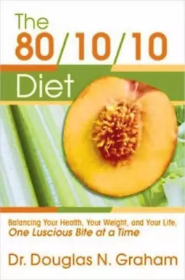 Douglas N. Graham 80/10/10 Diet (Paperback) (UK IMPORT) • $44.72