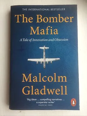 FIRST EDITION The Bomber Mafia Malcolm Gladwell • £3.99