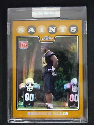 2008 Topps Chrome #TC229 Sedrick Ellis Gold Refractors #/199 • $9.99