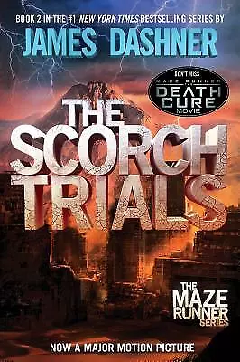 The Scorch Trials (Maze Runner Series #2) (Maze Runner Trilogy) By James Dashne • $3.79