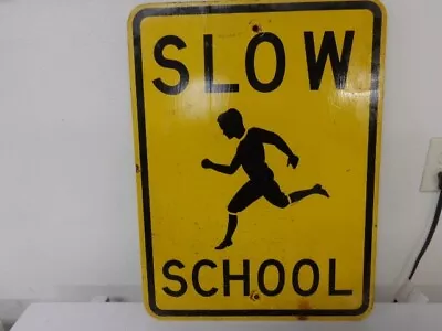 Vintage 1950's Original Wood Slow School Sign. • $44.99