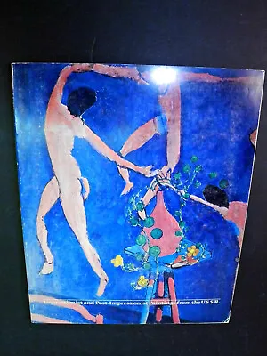 IMPRESSIONIST AND POST-IMPRESSIONIST PAINTINGS FROM THE USSR. 1973.  Soft Cover • $5.49