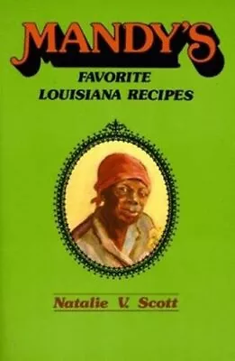 Mandy’s Favorite Louisiana Recipes • $4.28