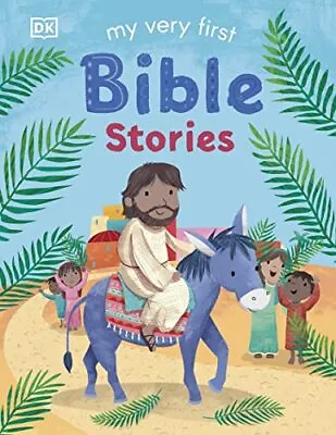 My Very First Bible Stories By DK Book The Cheap Fast Free Post • £5.49