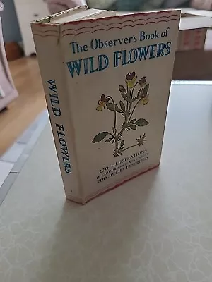 1957 Observer's Book Of Wild Flowers • £5.99