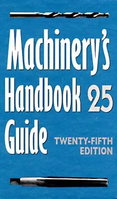 Machinery's Handbook Guide Hardcover • $13.96