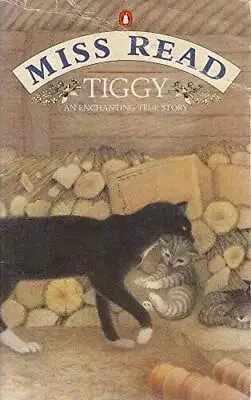 Tiggy - Paperback By Miss Read - GOOD • $13.81