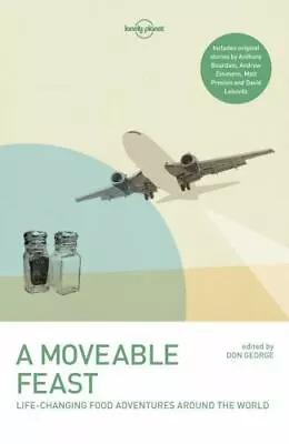 A Moveable Feast [Lonely Planet Travel Literature] • $6.23