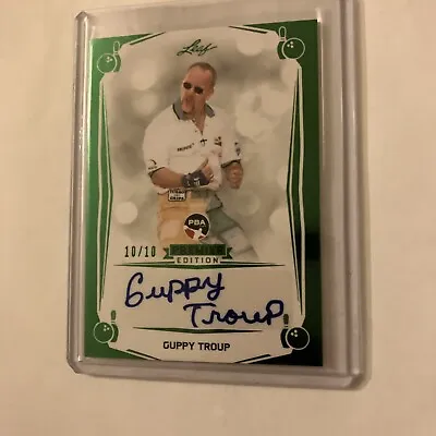 Guppy Troup 2023 Leaf PBA Premier Edition Green Auto 10/10 • $94.01